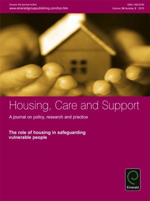 cover image of Housing, Care and Support, Volume 18, Number 2